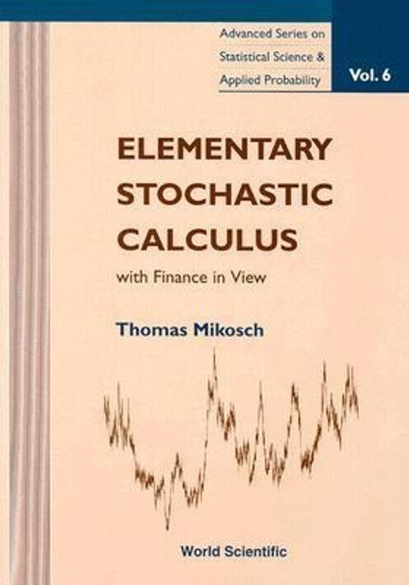 ELEMENTARY STOCHASTIC CALCULUS MIKOSCH PDF